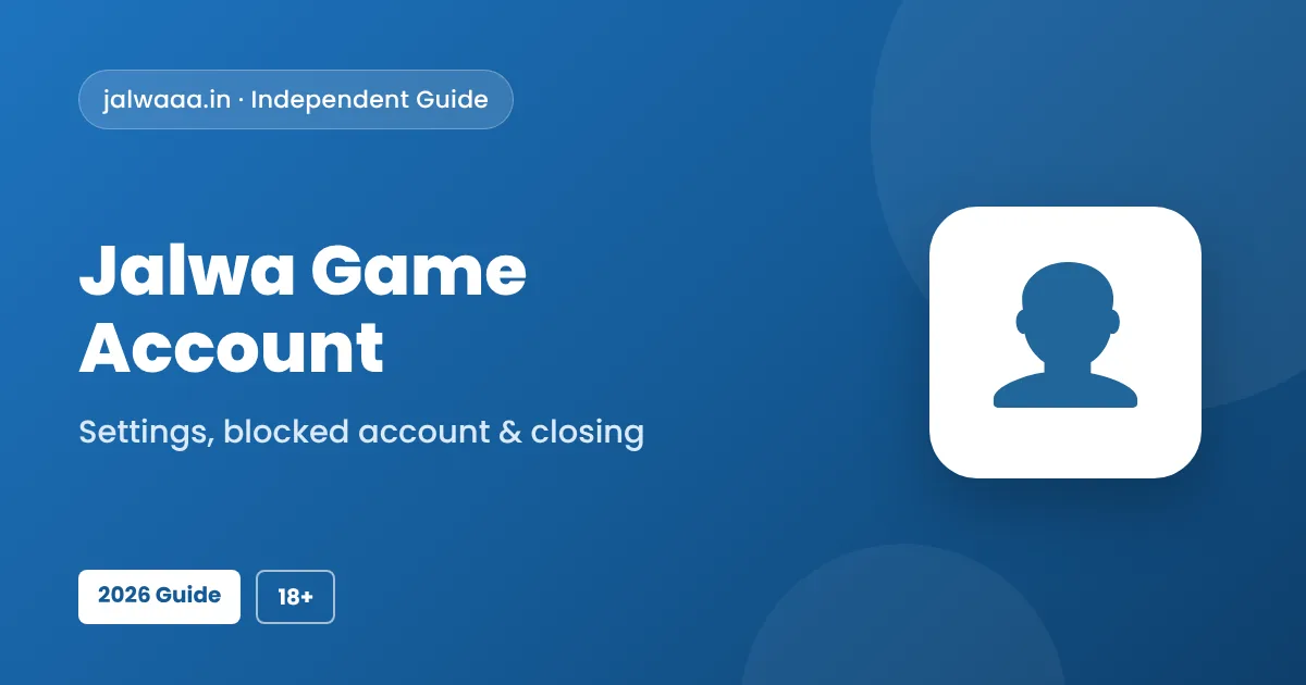 Jalwa Game Account